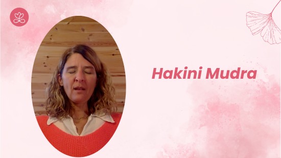 Hakini Mudra(14 minutes)